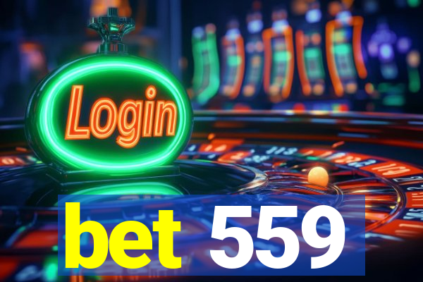 bet 559